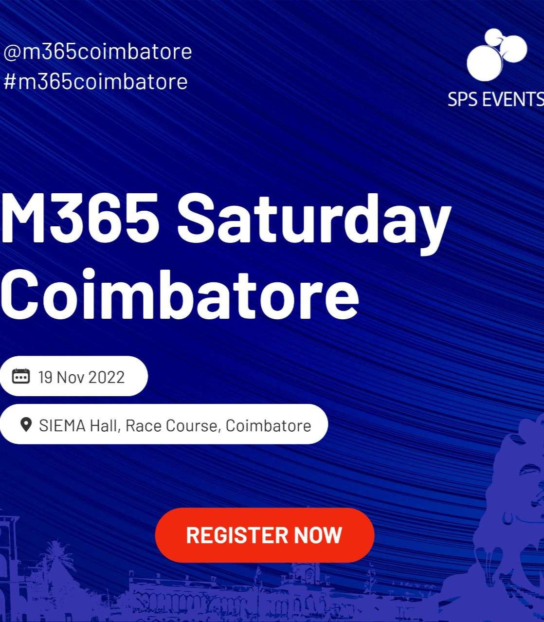 M365 Saturday Coimbatore 2022