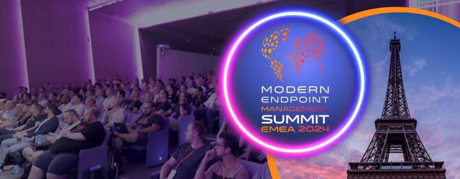 Modern Endpoint Management Summit 2024 EMEA EDITION
