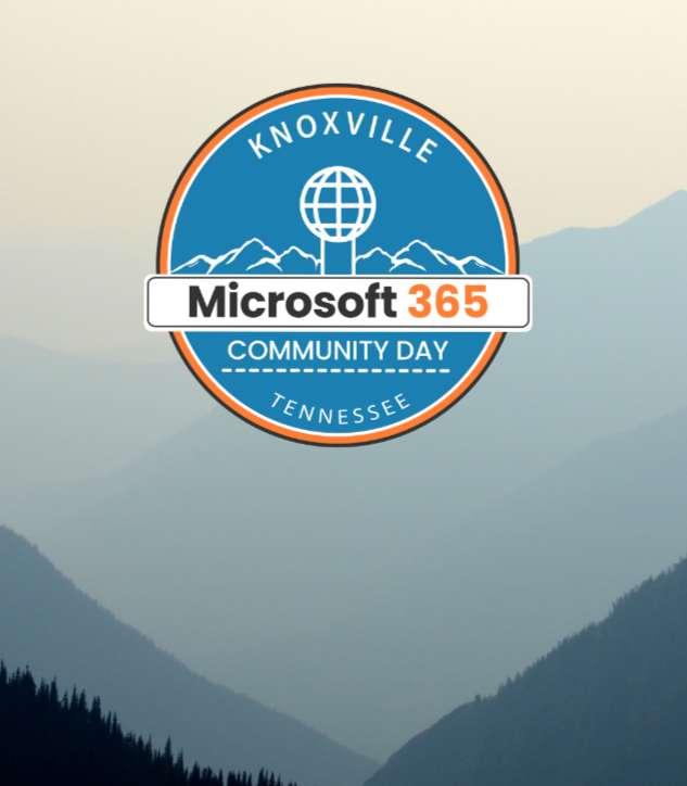 Knoxville Microsoft 365 Community Day